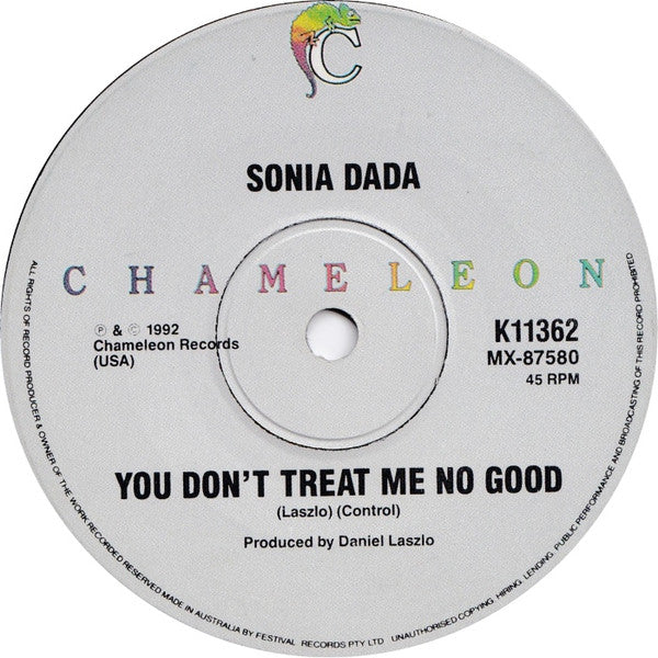 Sonia Dada : You Ain't Thinkin' (About Me) (7", Single)