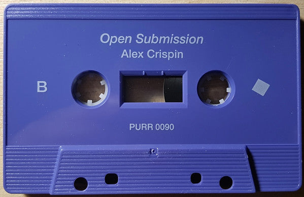 Alex Crispin : Open Submission (Cass, Album, Ltd)