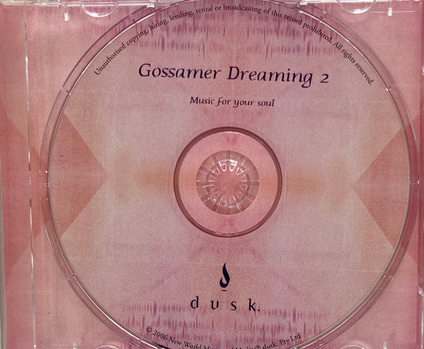 Various : Gossamer Dreaming 2 (Music For Your Soul) (CD, Comp, Mixed)