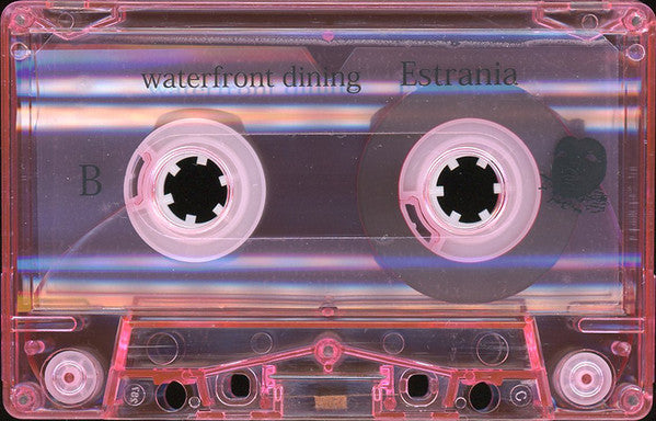 Waterfront Dining : Estrania (Cass, Album, Ltd)