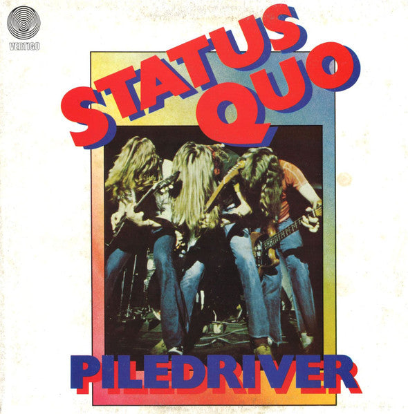 Status Quo : Piledriver (LP, Album, RE)