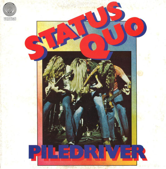 Status Quo : Piledriver (LP, Album, RE)