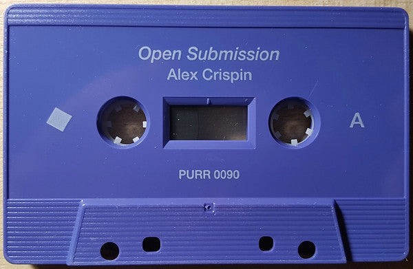 Alex Crispin : Open Submission (Cass, Album, Ltd)