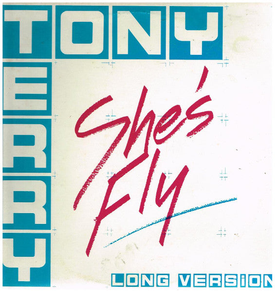 Tony Terry : She's Fly (12")