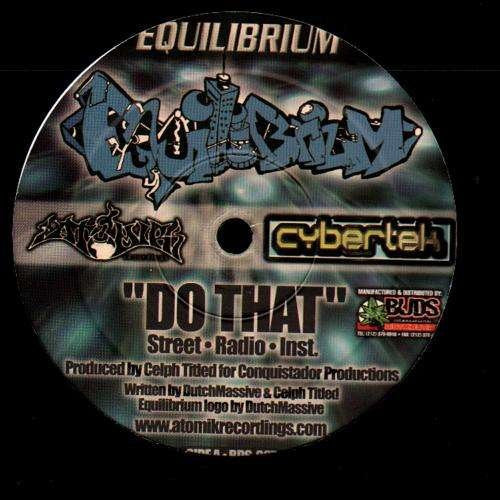 Equilibrium (2) : Do That / Hold Something (12", Maxi)