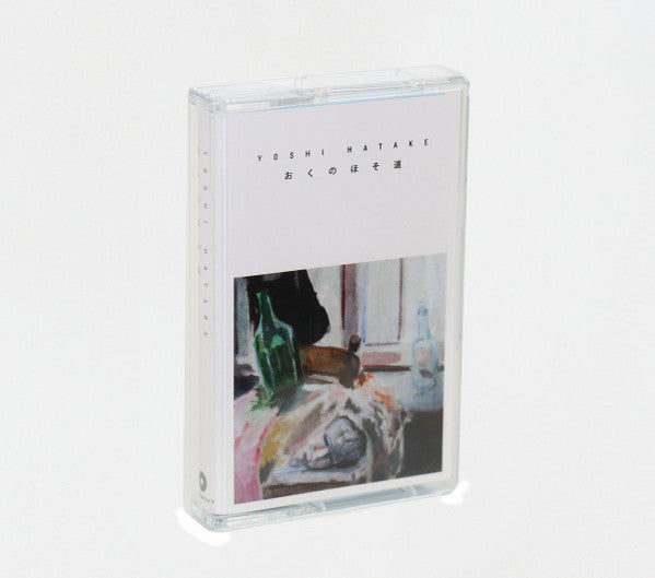 Yoshi Hatake : おくのほそ道 (Cass, Album, Ltd, RE)