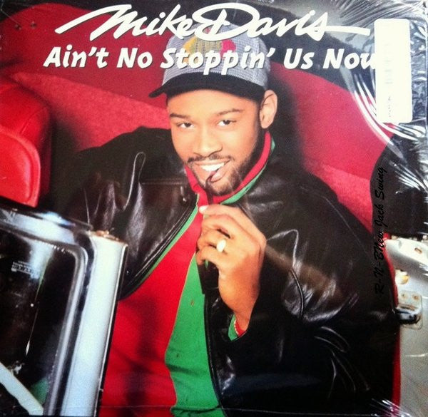 Mike Davis (7) : Ain't No Stoppin' Us Now (12")
