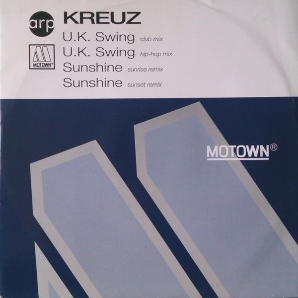 Kreuz : U.K. Swing / Sunshine (12")