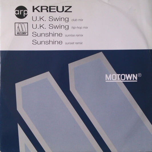 Kreuz : U.K. Swing / Sunshine (12")