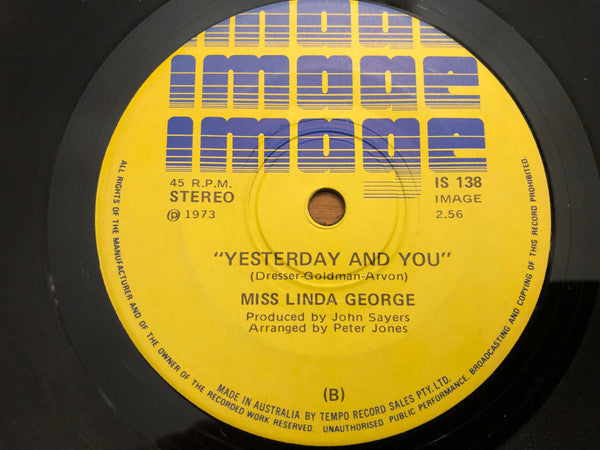 Linda George : Our Day Will Come (7", Single)