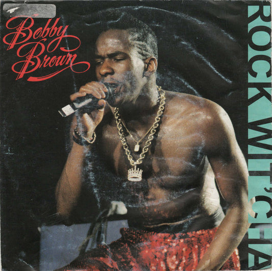 Bobby Brown : Rock Wit' Cha (7", Single)