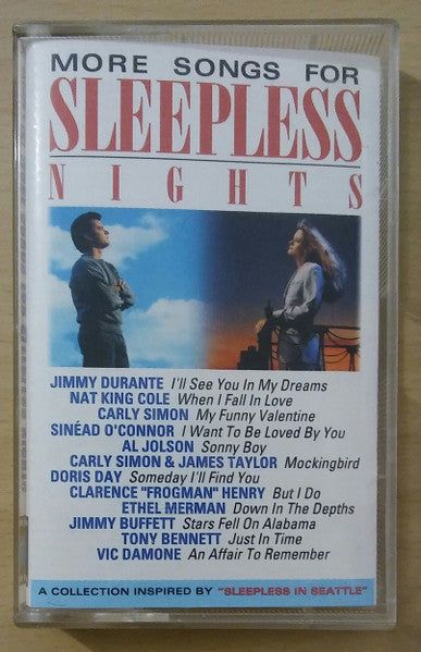 Various : More Songs For Sleepless Nights (A Collection Inspired By "Sleepless In Seattle") (Cass, Comp)