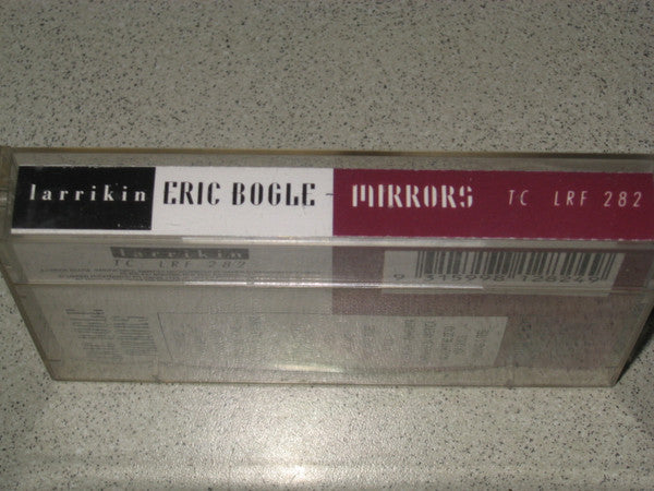 Eric Bogle : Mirrors (Cass, Album)
