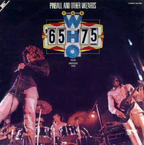 The Who : Pinball And Other Wizards  - '65 - '75 / Their Greatest Hits (2xLP, Comp, Gat)