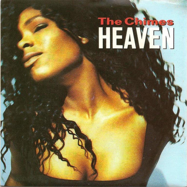 The Chimes : Heaven (7", Single)