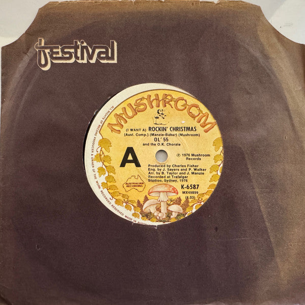 Ol' 55 And The O.K. Chorale : (I Want A) Rockin' Christmas (7", Single)
