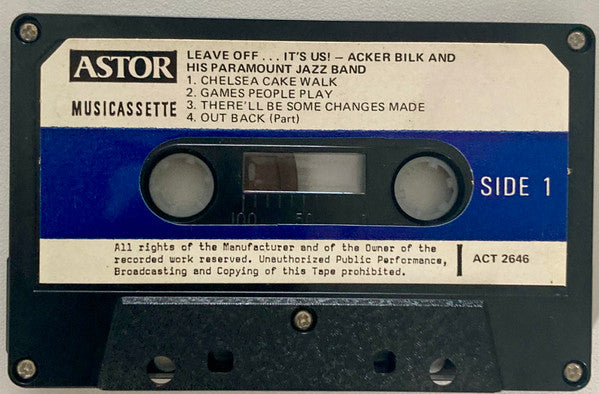 Acker Bilk And His Paramount Jazz Band : Leave Off...It's Us! (Cass)