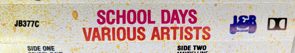 Various : School Days (Cass, Comp, Dol)