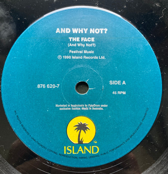 And Why Not? : The Face (7", Single)
