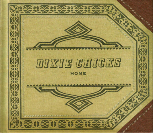 Dixie Chicks : Home (CD + DVD-V, NTSC + Album, Del)