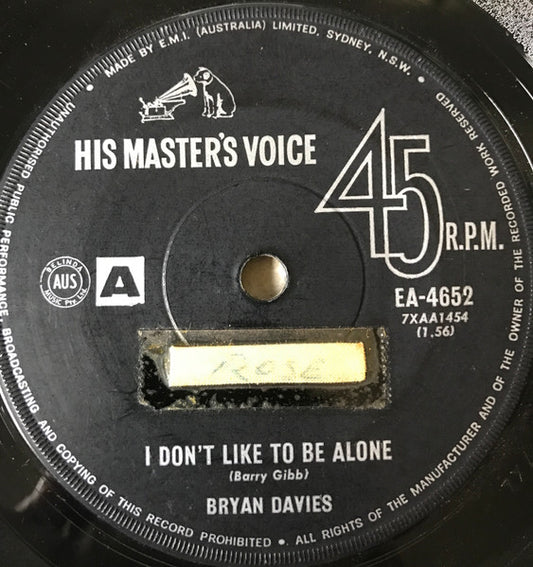 Bryan Davies : I Don't Like To Be Alone (7", Single)