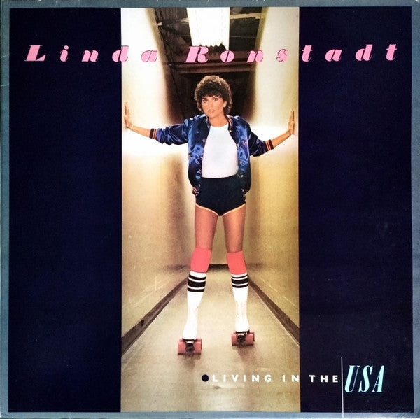Linda Ronstadt : Living In The USA (LP, Album, PRC)
