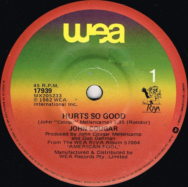 John Cougar Mellencamp : Hurts So Good (7", Single)