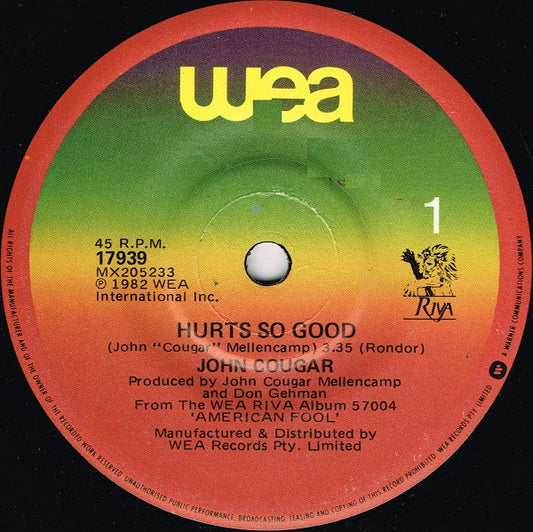 John Cougar Mellencamp : Hurts So Good (7", Single)