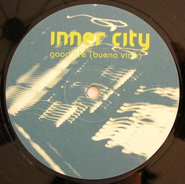 Inner City : Good Life (Buena Vida) (12")