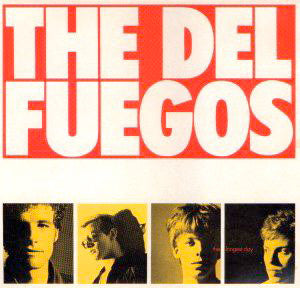 The Del Fuegos : The Longest Day (LP, Album)