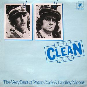 Peter Cook & Dudley Moore : The Clean Tapes [The Very Best Of Peter Cook & Dudley Moore] (LP, Comp)