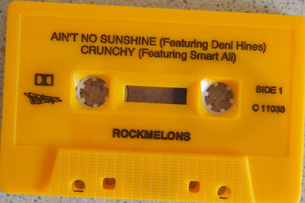 The Rockmelons : Ain't No Sunshine / Crunchy (Cass, Single)