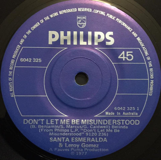 Santa Esmeralda & Leroy Gomez : Don't Let Me Be Misunderstood  (7", Single)
