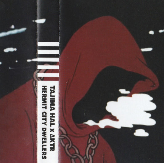 Tajima Hal X AKTR : Hermit City Dwellers (Cass, Album, Ltd, Red)