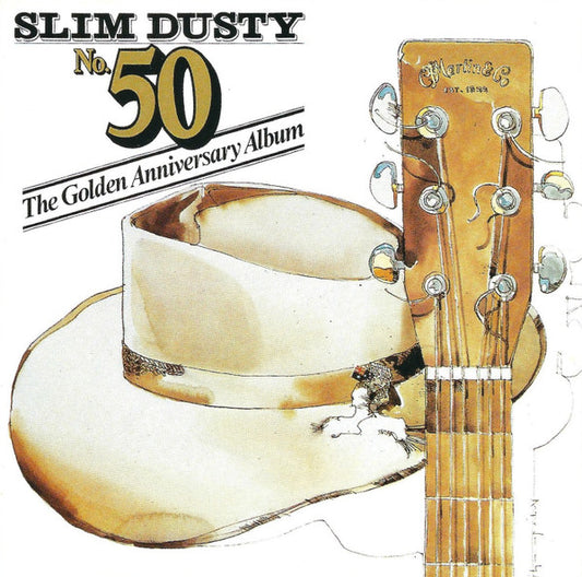 Slim Dusty : No.50 / The Golden Anniversary Album (CD, Comp)